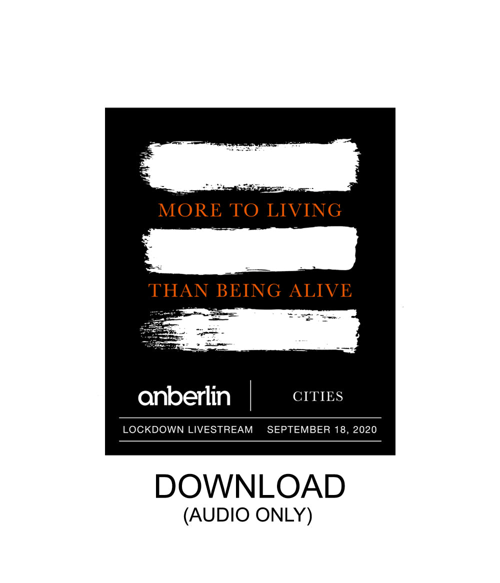 Anberlin More To Living Than Being Alive Livestream Audio Digital Download